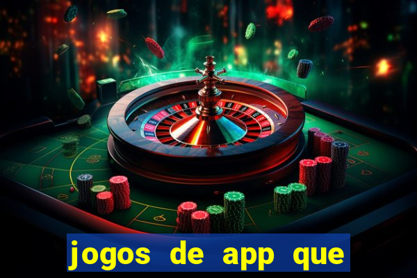 jogos de app que ganha dinheiro